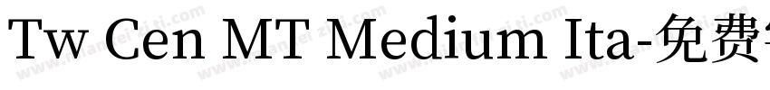 Tw Cen MT Medium Ita字体转换